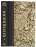 Gorgeous Signed Limited Edition of Cormack McCarthy's ''No Country For Old Men'' -- The Novel That Inspired 2007's Best Picture -- Fine