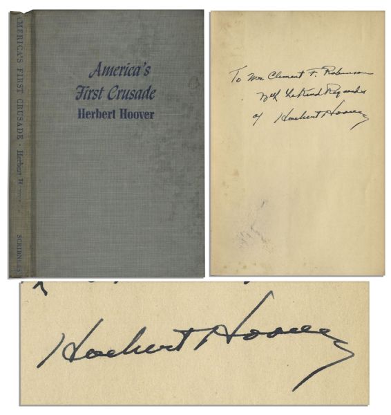 Herbert Hoover Signed First Printing of Americas First Crusade