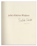 Julia Child Signed First Edition of ''Julia's Kitchen Wisdom'' -- Fine