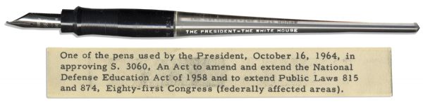 Lyndon Johnson Used Dip Pen -- Used While President in 1964 to Sign Bill Extending The Defense of Education Act