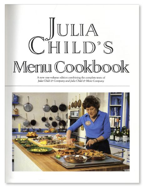 Julia Child Signed ''Julia Child's Menu Cookbook''