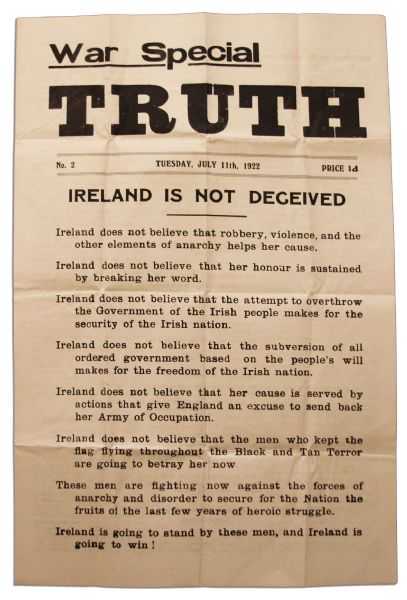 Irish Civil War Broadside Issued by Michael Collins' Free State Side -- ''...Fighting the Irish nation is not fighting the British Empire...'' -- July 1922