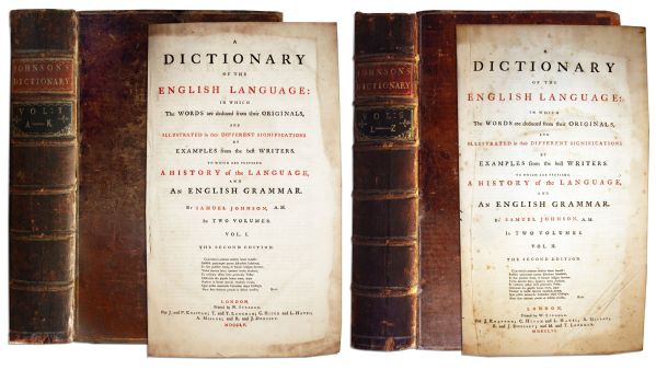 Scarce Second Edition of Samuel Johnson's 2-Volume Masterpiece of Lexicography -- ''A Dictionary Of The English Language: In Which The Words Are Deduced From The Originals...'' -- 1755