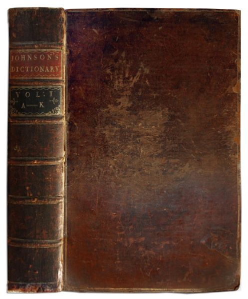 Scarce Second Edition of Samuel Johnson's 2-Volume Masterpiece of Lexicography -- ''A Dictionary Of The English Language: In Which The Words Are Deduced From The Originals...'' -- 1755