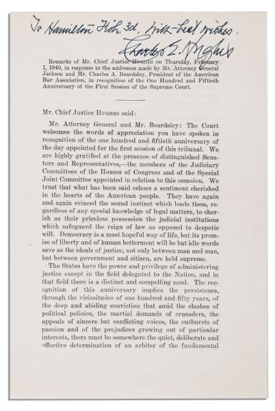 Charles Evan Hughes Speech Signed -- Speech Is About the Importance of the Justice System, Delivered on the 115th Anniversary of the Supreme Court