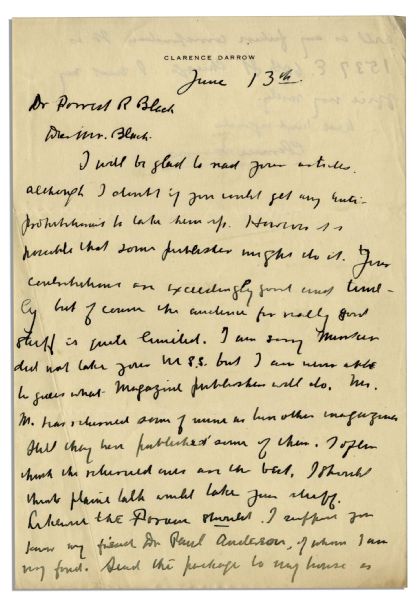 Clarence Darrow Autograph Letter Signed Regarding Prohibition -- ''...I doubt if you would get any anti-prohibitionists to take them up...''