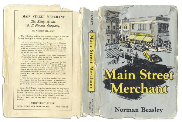 J.C. Penney Signed Copy of ''Main Street Merchant - The J.C. Penney Story''