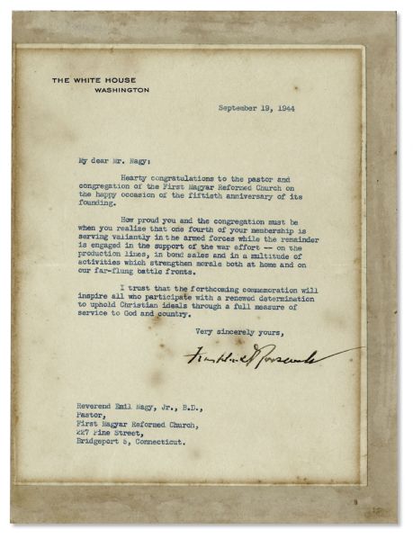Franklin D. Roosevelt Typed Letter Signed as President -- ''...How proud you and the congregation must be when you realize that one fourth of your membership is serving valiantly...''