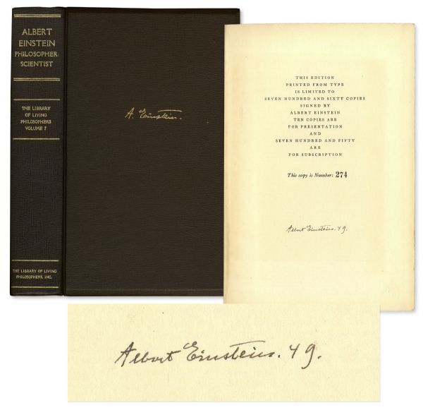 Albert Einstein Signed First Edition of ''Albert Einstein: Philosopher-Scientist'' -- Number 274 Out of 760 Printed