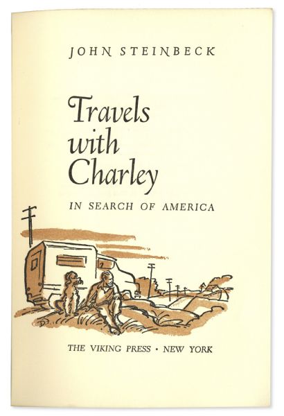 John Steinbeck Signed Copy of ''Travels With Charley'' -- From the Helen Hayes Estate