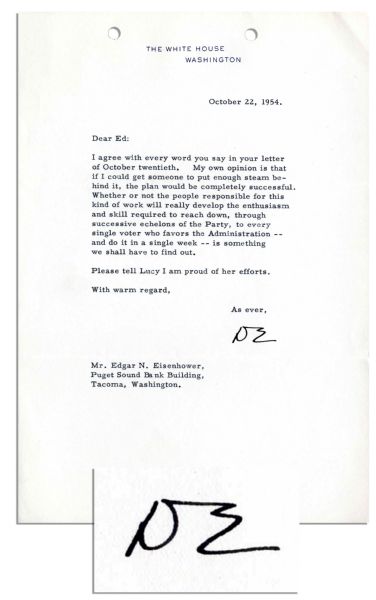 Dwight Eisenhower Letter Signed as President -- ...Whether [campaigners] will...reach...every single voter who favors the Administration...is something we shall have to find out...