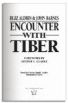 Buzz Aldrin ''Encounter With Tiber'' Signed Book -- 915 of 1500 Copies -- Fine