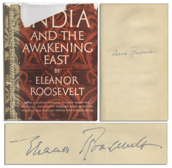 Eleanor Roosevelt Signed First Edition of India and the Awakening East