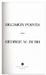 George W. Bush Signed Limited Edition of His Memoir ''Decision Points''