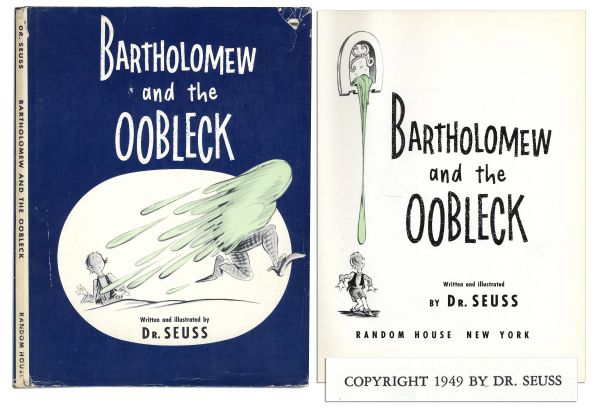 Dr. Seuss Bartholomew and the Oobleck First Edition, First Printing With First Printing Dustjacket