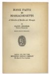 Calvin Coolidge Signed ''Have Faith in Massachusetts'' -- Signed as Governor of Massachusetts
