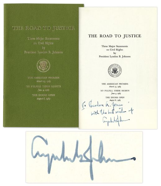 Lyndon B. Johnson Signed Copy of His Civil Rights Speeches in 1965 -- The Road to Justice -- Rare Signed Volume by LBJ