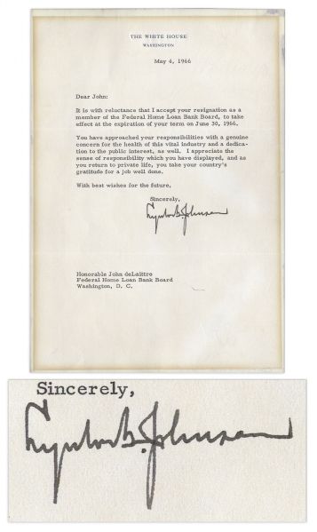 Lyndon B. Johnson Typed Letter Signed as President -- ...It is with reluctance that I accept your resignation...