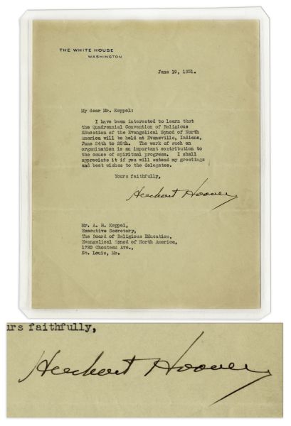 Herbert Hoover Typed Letter Signed as President -- ...such an organization is an important contribution to the cause of spiritual progress...