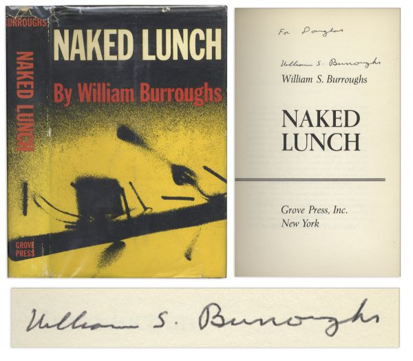 William S. Burroughs Signed First American Edition of Naked Lunch