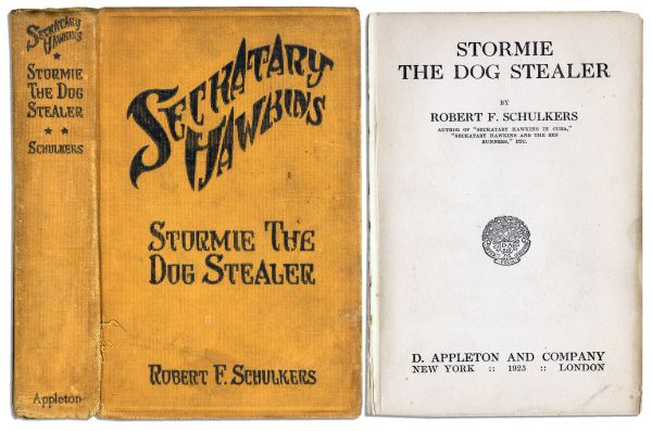 Seckatary Hawkins Stormie The Dog Stealer -- 1925 First Edition -- One of the Rarest Titles of the Hawkins Series