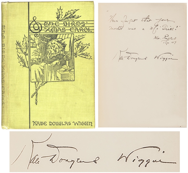 Childrens Advocate & Author Kate Douglas Wiggin Signed The Birds Christmas Carol, With a Quote From the Book in Her Hand