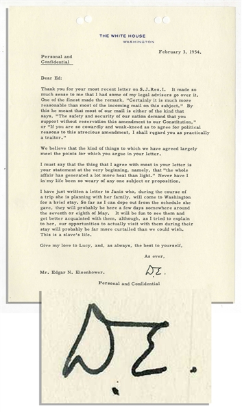 Dwight D. Eisenhower Letter Signed as President -- Eisenhower Writes of Being President: ...This is a slaves life...