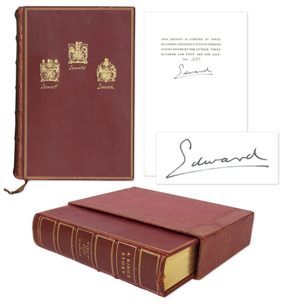 Gorgeous Limited Edition of A Kings Story Signed by Edward, Duke of Windsor -- ...I have found it impossible to carry the heavy burden...