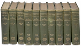 Abraham Lincoln Complete 10 Volume Set of His Definitive Biography ''Abraham Lincoln: A History'' -- Written by His Secretaries John Hay & John Nicolay