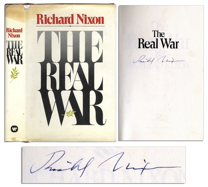 Richard Nixon Signed First Printing of The Real War -- Uninscribed