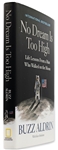Buzz Aldrin Signed First Edition of His Autobiography, ''No Dream Is Too High''