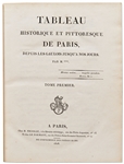 First Edition from 1808 of ''Tableau Historique et Pittoresque de Paris'' by Jacques Bins -- Large Three Quarto Volumes Presents the Illustrated History of Paris Through Its Monuments