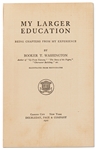 Booker T. Washington Signed Card Within First Edition of ''My Larger Education''