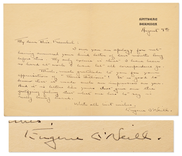 Eugene ONeill Autograph Letter Signed -- ...Much, much gratitude to you for your appreciation of Marco Millions!...