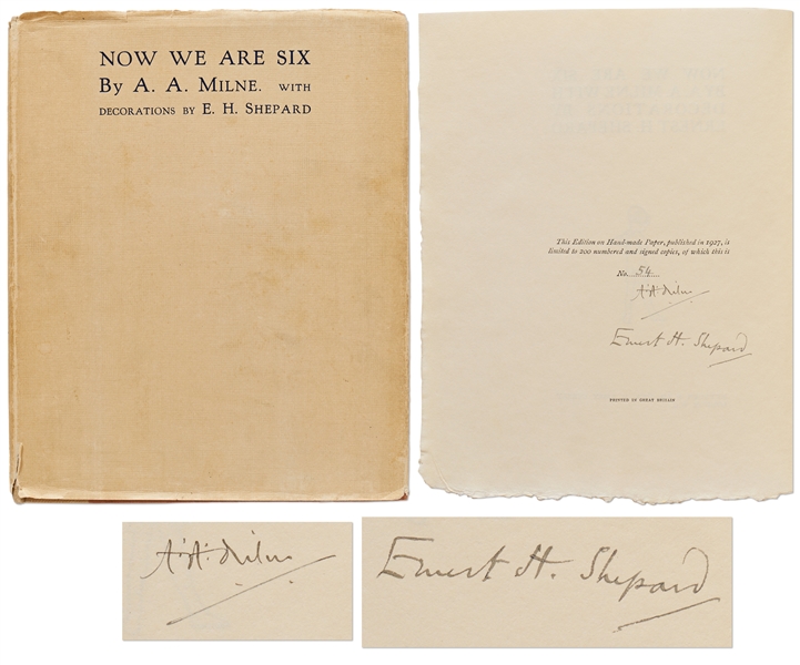 A.A. Milne & Ernest H. Shepard Signed 1927 Limited Edition of Now We Are Six -- In Original Dust Jacket