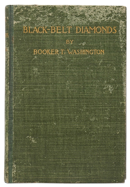 Booker T. Washington Signed First Edition of ''Black-Belt Diamonds'' -- Rare Title Signed by Washington -- With PSA/DNA COA