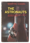 Mercury 7 Crew-Signed First Edition of ''The Astronauts'' -- Signed by All 7 Mercury Astronauts Without Inscription and With Steve Zarelli COA