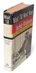 Jackie Robinson Signed First Edition of His Autobiography ''Wait Till Next Year''