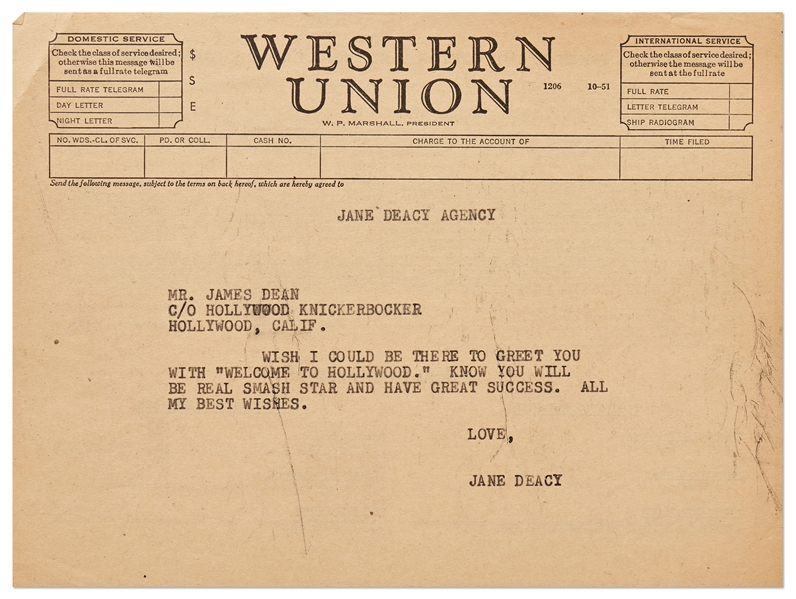 Telegram to James Dean from His Agent Jane Deacy -- '''Welcome to Hollywood.' Know you will be real smash star...''