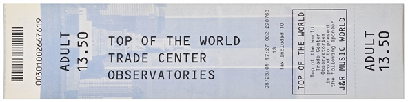 World Trade Center Ticket to the Observatory Deck Dated August 2001