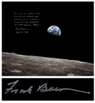 Frank Borman Signed 20 x 16 Earthrise Photo, With His Thoughts About the Moon: ...each one carries his own impression of what hes seen today...