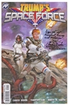 Apollo Astronauts Charlie Duke and Frank Borman Signed Copy of Trumps Space Force -- Duke Writes Sign me up President Trump and Melania