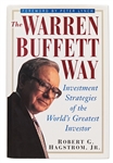 Warren Buffett Scarce Signed Copy of ''The Warren Buffett Way'' -- With a Lengthy & Humorous Inscription Mentioning Charlie Munger