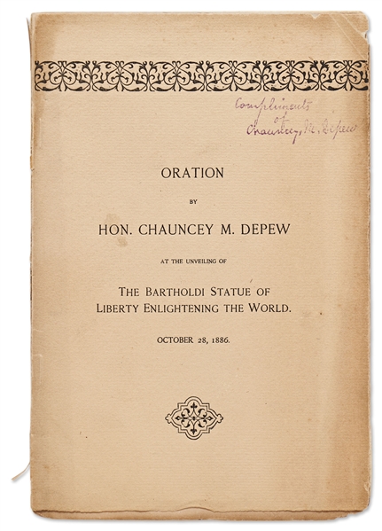 Statue of Liberty Dedication Booklet -- The Oration by Chauncey M. Depew Who Hosted the Ceremony in 1886