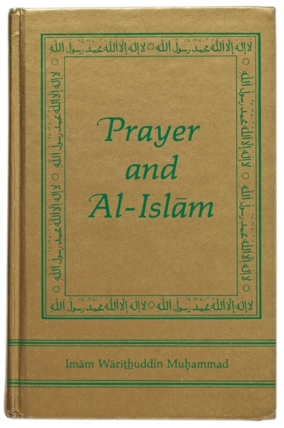 Muhammad Ali Signed Set of Two Islamic Prayer Books, ''Prayer and Al-Islam'' -- Both First Editions from 1982