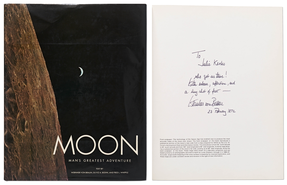 Wernher von Braun Signed First Edition of His Illustrated Book ''MOON: Man's Greatest Adventure'' -- von Braun Inscribes the Copy to His Secretary During the Apollo Era