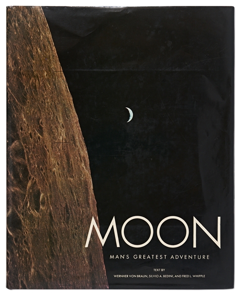 Wernher von Braun Signed First Edition of His Illustrated Book ''MOON: Man's Greatest Adventure'' -- von Braun Inscribes the Copy to His Secretary During the Apollo Era