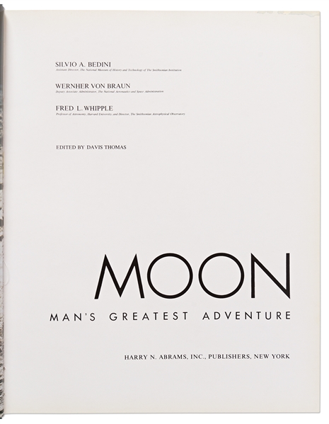 Wernher von Braun Signed First Edition of His Illustrated Book ''MOON: Man's Greatest Adventure'' -- von Braun Inscribes the Copy to His Secretary During the Apollo Era