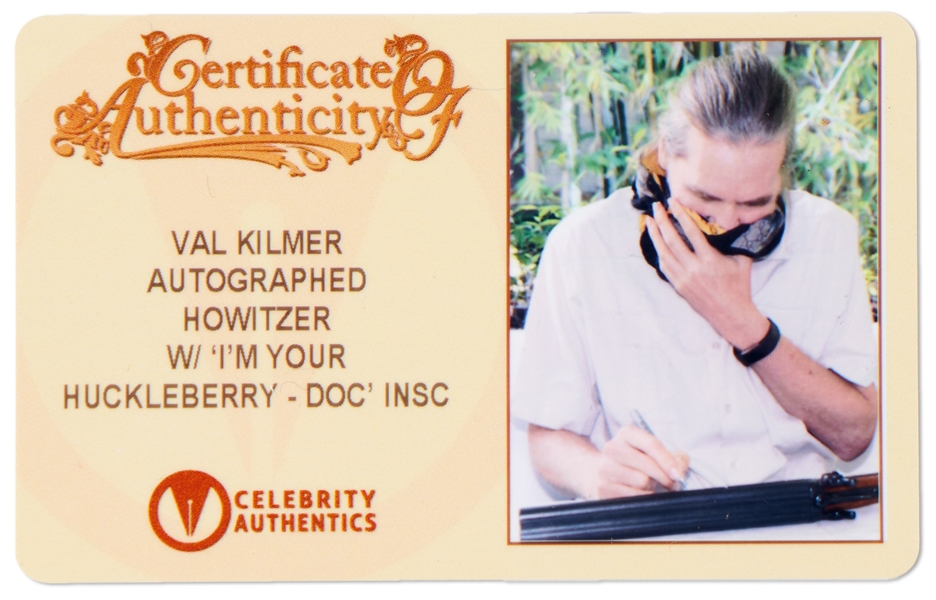 Val Kilmer Signed ''Tombstone'' Rifle -- Kilmer Writes ''Val Kilmer I'm your Huckleberry Doc''