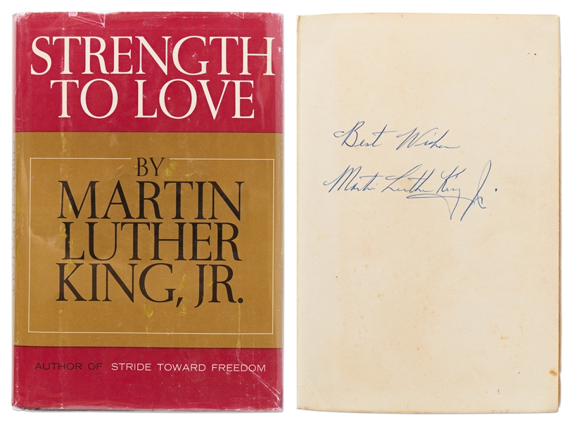 Martin Luther King, Jr. Signed First Edition, First Printing of ''Strength To Love'' Without Inscription -- With University Archives COA